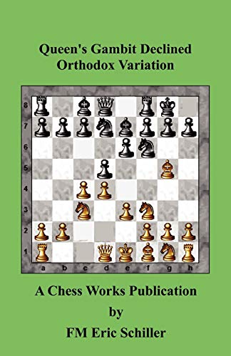 Stock image for Queen's Gambit Declined Orthodox Variation for sale by Revaluation Books