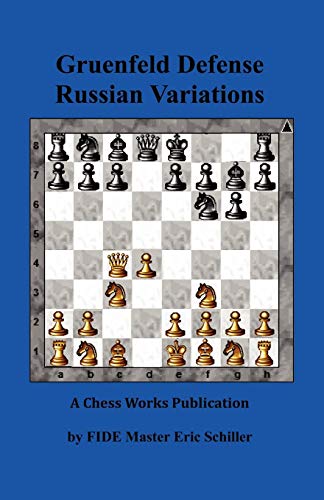 Beispielbild fr Gruenfeld Defense Russian Variations zum Verkauf von Revaluation Books