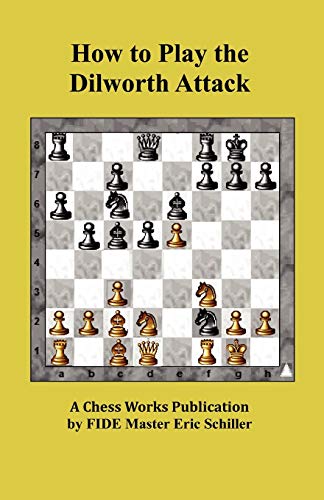 Imagen de archivo de How to Play the Dilworth Attack a la venta por Revaluation Books