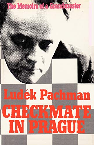 Beispielbild fr Checkmate in Prague The Memoirs of a Grandmaster zum Verkauf von Bookmans