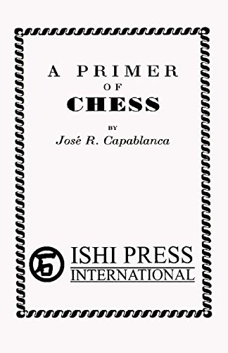 9784871874946: A Primer of Chess