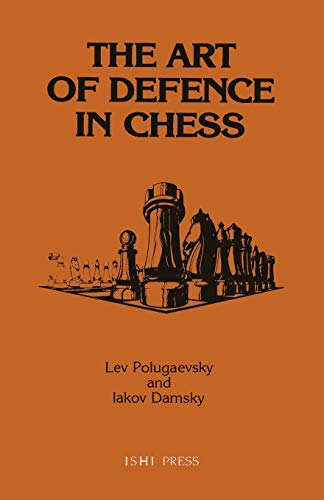 Beispielbild fr The Art of Defence in Chess zum Verkauf von Revaluation Books