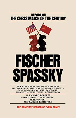 Beispielbild fr Fischer / Spassky Report on the Chess Match of the Century zum Verkauf von HPB-Emerald