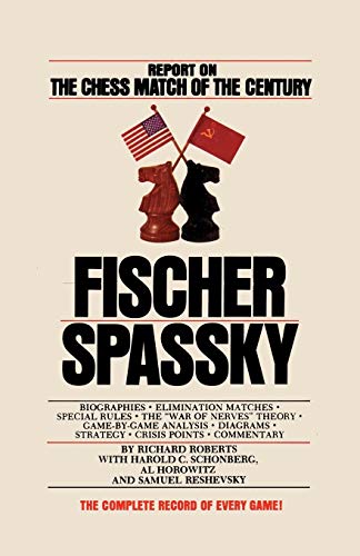 Stock image for Fischer / Spassky Report on the Chess Match of the Century for sale by HPB-Emerald