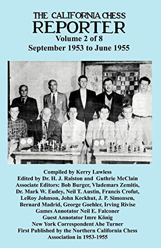 Beispielbild fr California Chess Reporter 1953-1955: 2 zum Verkauf von Revaluation Books