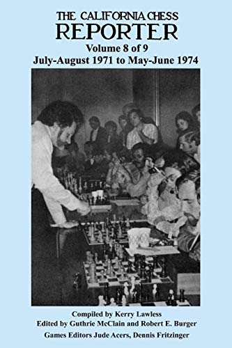 9784871875578: California Chess Reporter 1971-1974