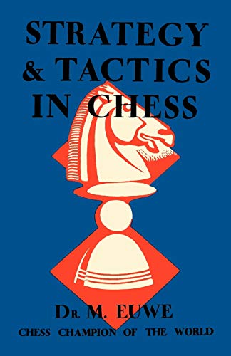 Imagen de archivo de Strategy Tactics in Chess a la venta por Goodwill Southern California