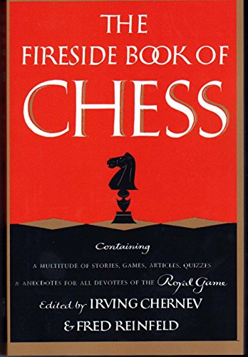 9784871875707: The Fireside Book of Chess