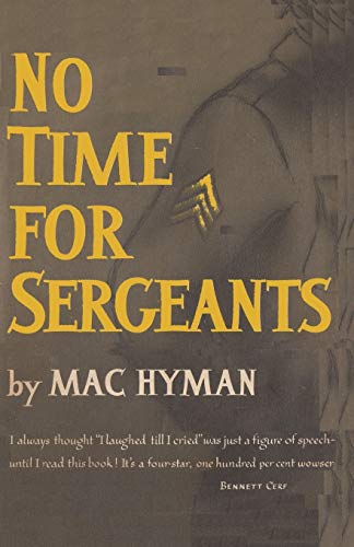Imagen de archivo de No Time for Sergeants a la venta por BooksRun