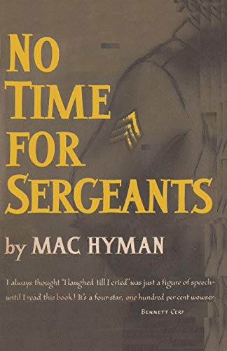 Stock image for No Time for Sergeants for sale by BooksRun