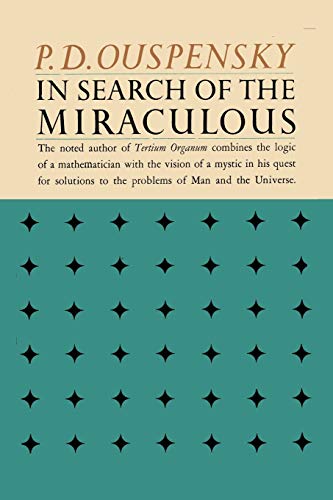 Stock image for In Search of the Miraculous: Fragments of an Unknown Teaching for sale by Front Cover Books