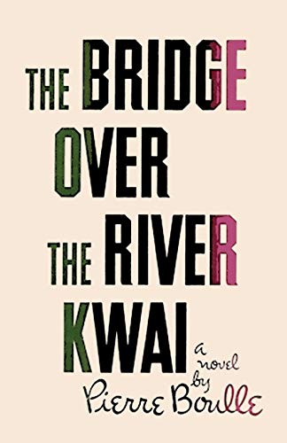 Imagen de archivo de Bridge Over the River Kwai a la venta por Hippo Books