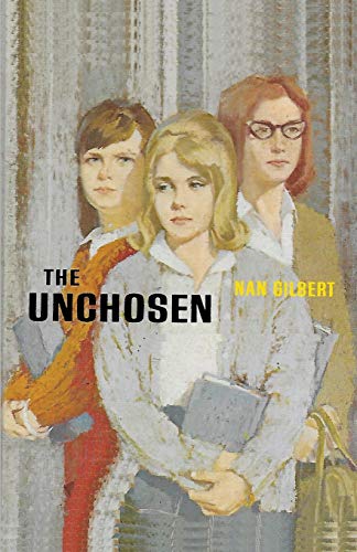 Stock image for The Unchosen for sale by ThriftBooks-Atlanta