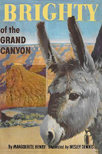 Beispielbild fr Brighty of the Grand Canyon zum Verkauf von Reliant Bookstore
