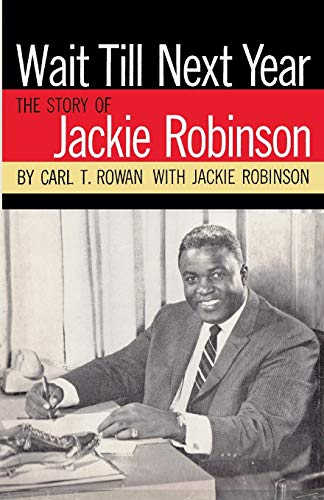 Beispielbild fr Wait Till Next Year The Story of Jackie Robinson zum Verkauf von Better World Books