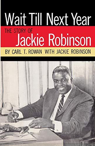 Stock image for Wait Till Next Year The Story of Jackie Robinson for sale by Revaluation Books