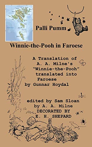 Beispielbild fr Palli Pumm Winnie-the-Pooh in Faroese Language A Translation of Winnie-the-Pooh (Faroese Edition) zum Verkauf von Ergodebooks