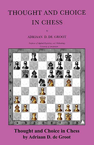 9784871877589: Thought and Choice in Chess