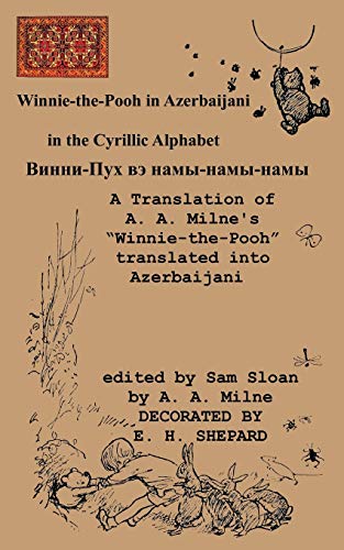 9784871877749: Winnie-the-Pooh in Azerbaijani A Translation of A. A. Milne's "Winnie-the-Pooh" into Azerbaijani