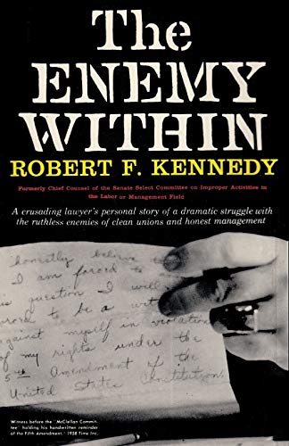 Beispielbild fr The Enemy Within Robert F. Kennedy zum Verkauf von HPB-Emerald