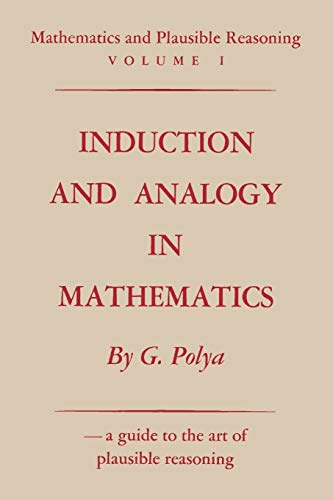 Beispielbild fr Mathematics and Plausible Reasoning: Induction and Analogy in Mathematics; Patterns of Plausible Inference (Volumes 1 and 2) zum Verkauf von Anybook.com