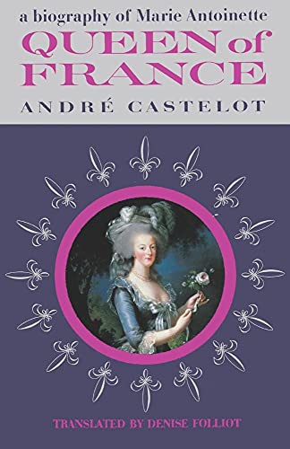 9784871878548: Queen of France, A Biography of Marie Antoinette