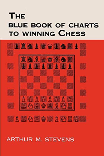 9784871878845: The Blue Book of Charts to Winning Chess