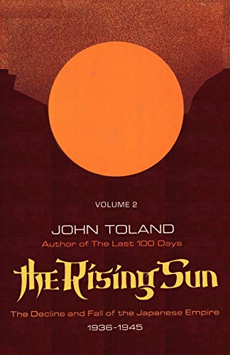9784871879187: The Rising Sun: The Decline and Fall of the Japanese Empire 1936-1945, Volume Two: 2