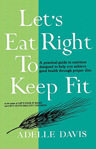 9784871879613: Let's Eat Right to Keep Fit