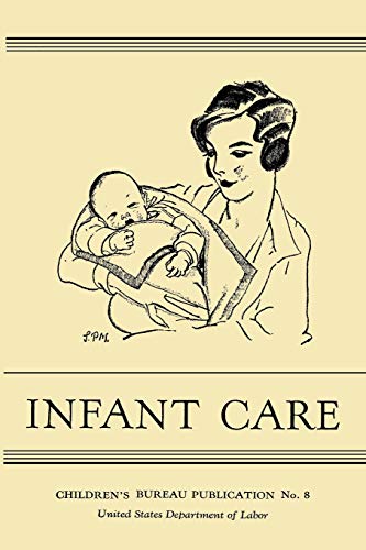Beispielbild fr Infant Care zum Verkauf von Revaluation Books