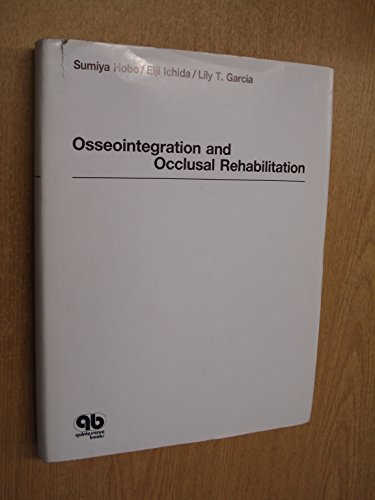 Stock image for Osseointegration and Occlusal Rehabilitation for sale by Front Cover Books