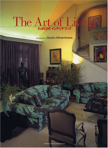 9784874603123: The Art of Living―EUROPEインテリアブック