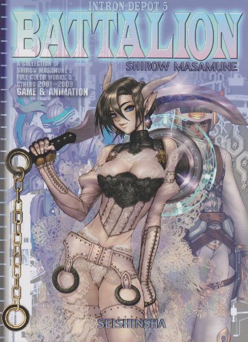 Stock image for BATTALION : A COLLECTION OF SHIROW MASAMUNE'S FULL COLOR WORKS&OTHERS 2001-2009 GAME&ANIMATION for sale by Revaluation Books