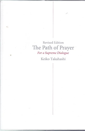 Stock image for The Path of Prayer: For a Supreme Dialogue for sale by HPB-Diamond