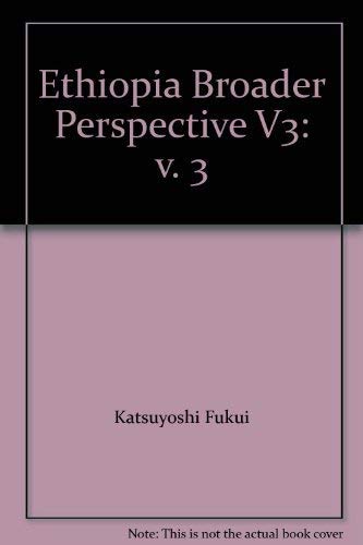 Beispielbild fr Ethiopia Broader Perspective V3 V. 3 zum Verkauf von Willis Monie-Books, ABAA