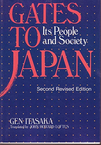 Gates to Japan: Its People and Society (9784883190126) by Gen Itasaka