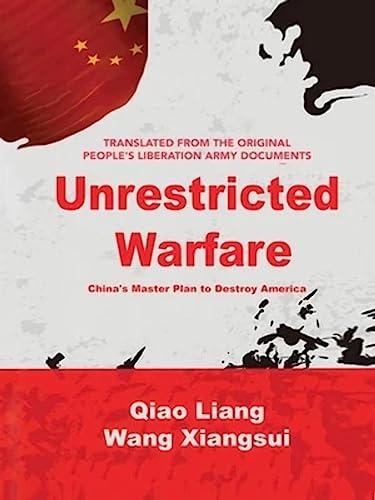 Stock image for Unrestricted Warfare: China's Master Plan to Destroy America for sale by GreatBookPrices