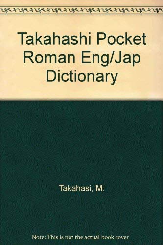 Beispielbild fr Takahashi's Pocket Romanized English-Japanese Dictionary zum Verkauf von Wonder Book