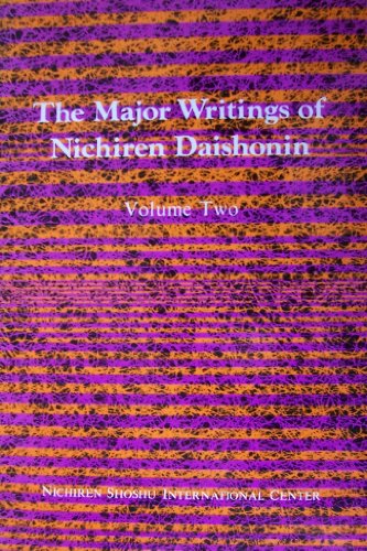 Stock image for THE MAJOR WRITINGS OF NICHIREN DAISHONIN (VOLUME TWO) for sale by WorldofBooks