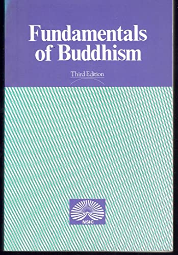 Beispielbild fr Fundamentals of Buddhism, 3rd Edition zum Verkauf von Irish Booksellers