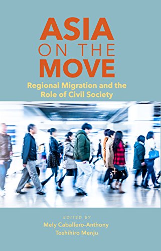 Imagen de archivo de Asia on the Move: Regional Migration and the Role of Civil Society a la venta por BookHolders