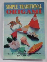 Imagen de archivo de Simple Traditional Origami a la venta por Irish Booksellers