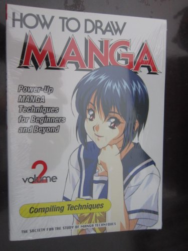 How to Draw Manga Volume 2 Compiling Techniques (9784889960440) by Society For The Study Of Manga Techniques