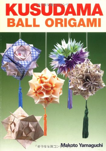 

Kusudama: Ball Origami