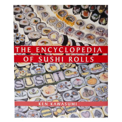 Beispielbild fr Encyclopedia of Sushi Rolls zum Verkauf von Decluttr