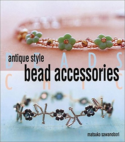 Imagen de archivo de Antique Style Bead Accessories a la venta por Better World Books