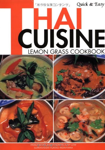 9784889960945: Quick & Easy Thai Cuisine: Lemon Grass Cookbook (Quick and Easy Cookbooks Series)