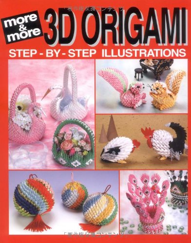 9784889961911: More And More 3D Origami