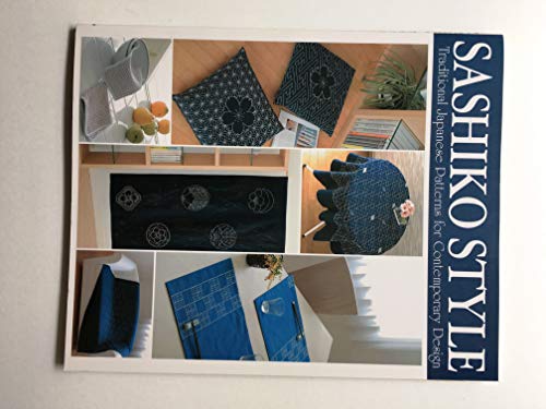 Imagen de archivo de Sashiko Style: Traditional Japanese Patterns for Contemporary Design a la venta por Revaluation Books