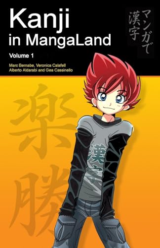 Kanji in Mangaland: Volume 1